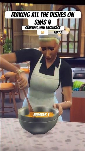 I am making all the dishes in Sims 4 🥞🥪 Culinary Skill 10✅#sims4 #thesims4