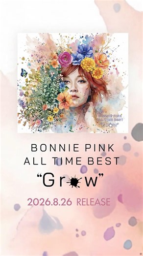 BONNIE PINK ALL TIME BEST "Grow"