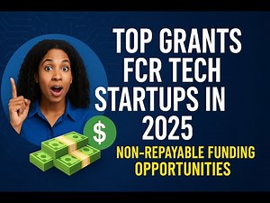 Top Grants for Tech Startups in 2025 | Non-Repayable Funding Opportunities