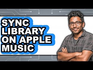 How To Sync Library On Apple Music - Step By Step