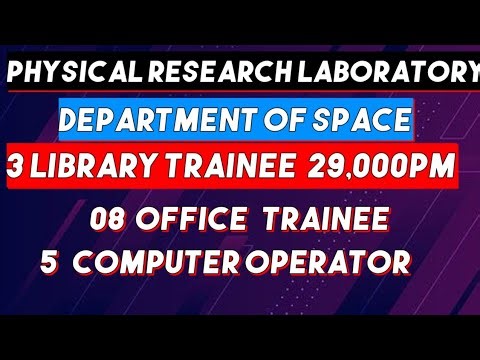 Library, office trainee computer operator in physical research laboratory