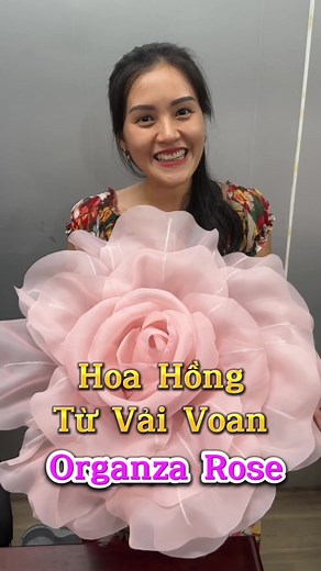 Hướng dẫn làm hoa hồng khổng lồ bằng vải voan