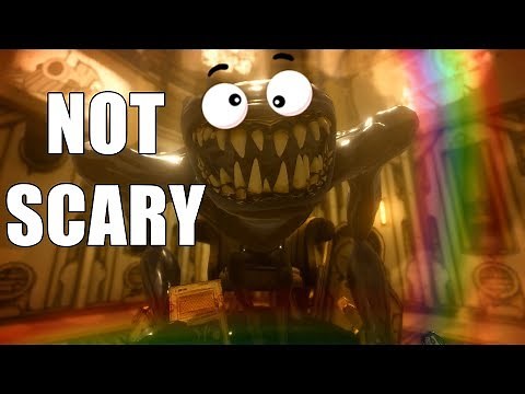 How to Make Bendy and the Ink Machine Not Scary (CHAPTER 5)