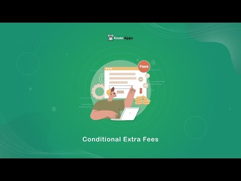 Conditional Extra Fee For WooCommerce by Koala Apps