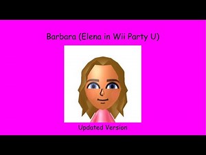 Wii Party U Barbara Mii (Updated Version)