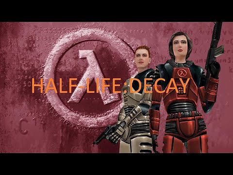 Half-Life Decay (2023 Edition) Full Walkthrough + All Grades A