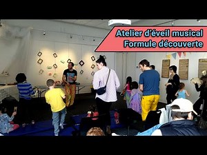 Atelier d'éveil musical - formule découverte - activité musicale familiale en médiation culturelle