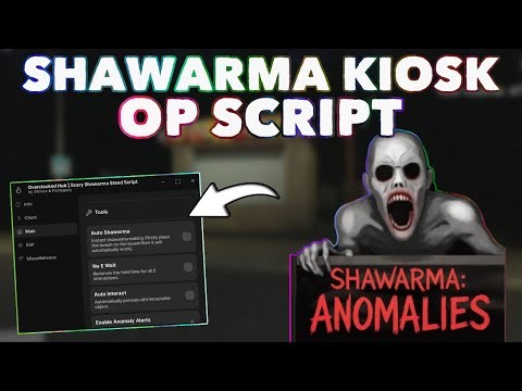 *NEW* Scary Shawarma Kiosk OP Script ( Endless Mod Easy, Auto Make Shawarma ) Pastebin 2026