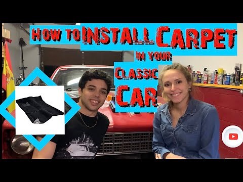 How to Install New Carpet in Your Classic Car - 1977 Chevrolet Nova