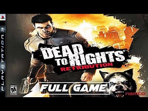 Dead to Rights Retribution - Full PS3 Gameplay Walkthrough | FULL GAME (PS3 Longplay)