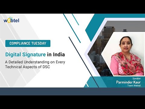 Digital Signature in India | A Detailed Understanding of DSC | Compliance Tuesday