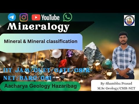 #M1_What is Mineral? & Mineral Classification | Mineralogy Lecture 1 | ‪@aacharyageology‬