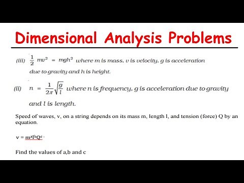 Dimensional Analysis more questions-Physics