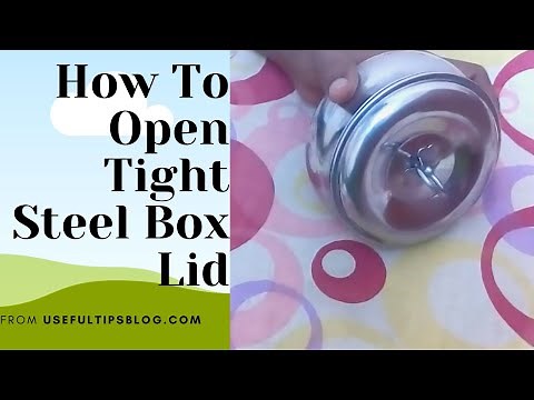 How to open tight steel tiffin box lid || how to open steel lid | how to open tight steel container