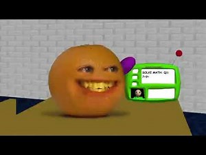 annoying orange in baldi's basics but low quality