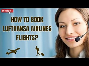 [ 2024 Update ] How to Book Lufthansa Airlines Flights? | Cheap Flights