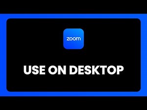 How To Use Zoom On Desktop