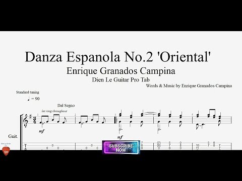 Spanish Dance Op.37 No.2 'Oriental' by Enrique Granados Campina with Guitar Tutorial TABs