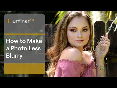 How to Make a Photo Less Blurry