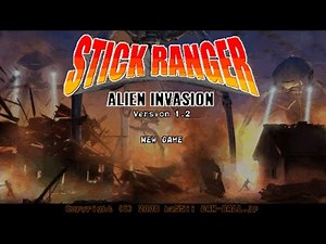 Stick Ranger Alien Invasion Part 1 (Training Ground)