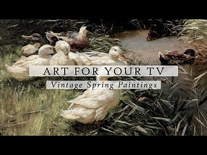 Vintage Spring Paintings Art For Your TV | Vintage Art Slideshow For Your TV | TV Art | 4K | 3.5Hrs