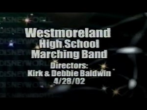 Westmoreland Marching Band Disney Performance May 2002