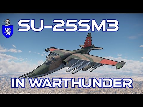 Su-25SM3 In Warthunder : A Basic Review