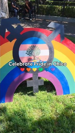 Chico’s June Pride Guide 🌈🏳️‍🌈✨ Pride Events in Butte County, California | Explore Butte County