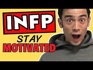 🤔 Can INFPs Stay Motivated? Find Out How!
