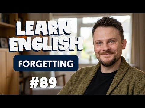 🔴 Why You Keep Forgetting Words | Cloud English Podcast Episode 89