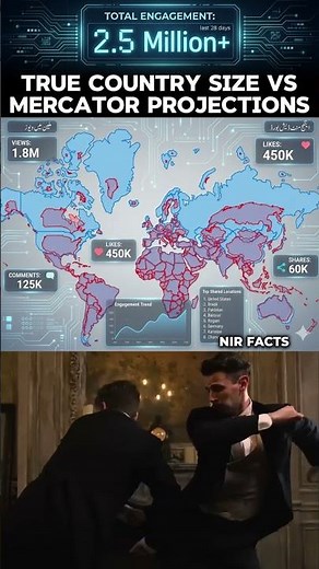 2.5 Million Engaged! The Real Size of Countries vs What Maps Show