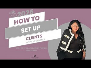 How to Setup Clients in Studio Designer 2025