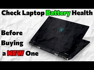 How to Check Laptop Battery Health