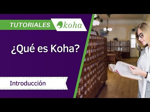 ¿Qué es #Koha?