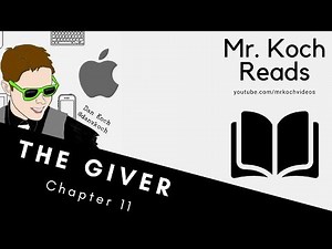 The Giver Chapter 11 Read Aloud by Mr Koch