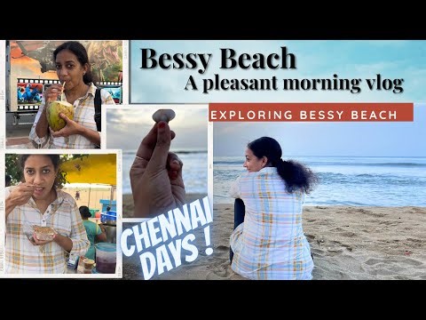 Besant nagar beach vlog Tamil | sunrise & food at Bessy beach Morning vlog | My best days at Chennai