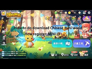 How to do download Chinese Mini World