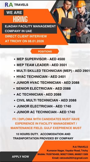 🚨 WE ARE HIRING – UAE 🇦🇪 | DIRECT CLIENT INTERVIEW AT TRICHY EJADAH Facility Management Company – UAE 📅 Interview Date: 08.01.2026 📍 Location: Trichy 🔧 Open Positions & Salary (AED): • MEP Supervisor – 4500 • MEP Team Leader – 3501 • Multi Skilled Technician (MEP) – 2901 • HVAC Technician – 2401 • Junior HVAC Technician – 2088 • Senior Electrician – 2088 • AC Technician – 2088 • Civil Multi Technician – 2088 • Junior Electrician – 1740 • Junior AC Technician – 1740 🎓 ITI / Diploma 🛠️ Fac