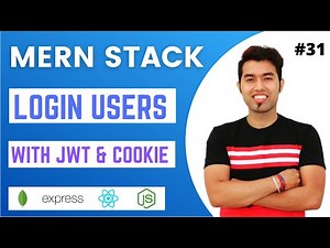 🔴 MERN #31: Implement Login System with JWT & Stored Cookie in MERN STACK in Hindi