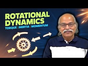 Rotational Dynamics | HC Verma Sir | JEE/NEET & Class 11 Physics Lecture