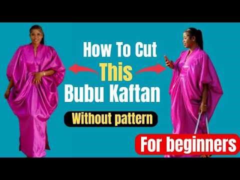 Correct Method // How To Cut Bubu gown ( Kaftan Dress ) Sewing Process + Cutting Guide (Part 2)