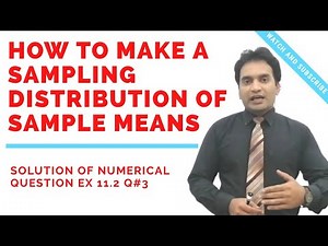 Muhammad Usman | How To Make Sampling Distribution of Sample Means and Properties In Urdu Hindi