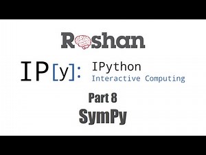 8. SymPy - IPython Notebook Tutorial