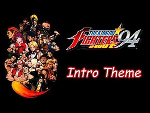 KING OF FIGHTERS 94 RE-BOUT INTRO THEME - PS2 (HD)