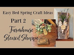 Easy Bed Spring Craft Ideas, Part 2