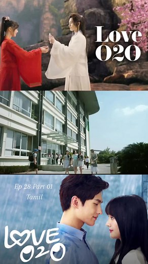 Love O2O Chinese Drama Season 01 Episode 28 Part 01 Tamil