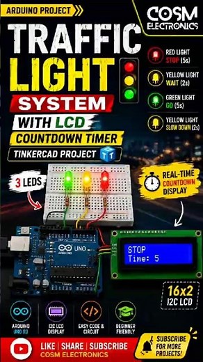 Traffic Light System with Arduino 🔥 #cosmelectronics #arduino #embeddedsystems #arduinoproject #yt