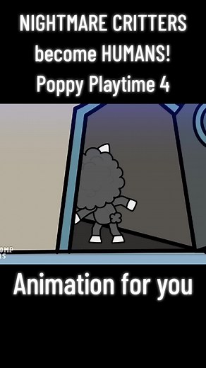 Nightmare Critters Transform in Poppy Playtime 4 Animation