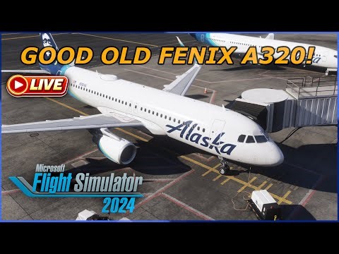 MSFS 2024 - BACK TO THE GOOD OLD FENIX A320 - FULL FLIGHT #flightsimulator #vertical