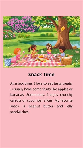 Snack time happiness—fruits, crunchy veggies, PB&J, and sharing tasty treats with friends! 🍎🥪🥛✨ #nomorecopyright #englishstories #englishpractice #readalong #snacktime